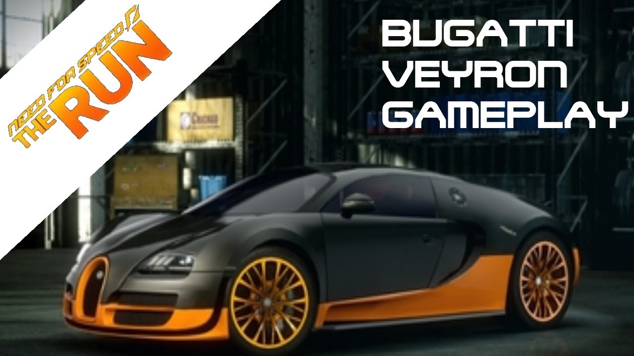 Need for Speed : The Run - Bugatti Veyron 16.4 Super Sport Gameplay | PS3 Exclusive car