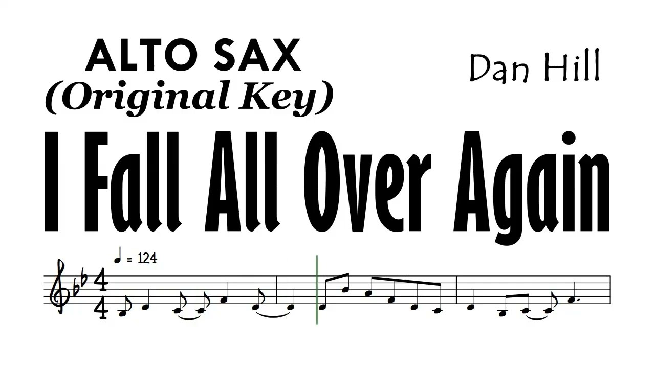 I Fall All Over Again Alto Sax Sheet Music Backing Track Partitura