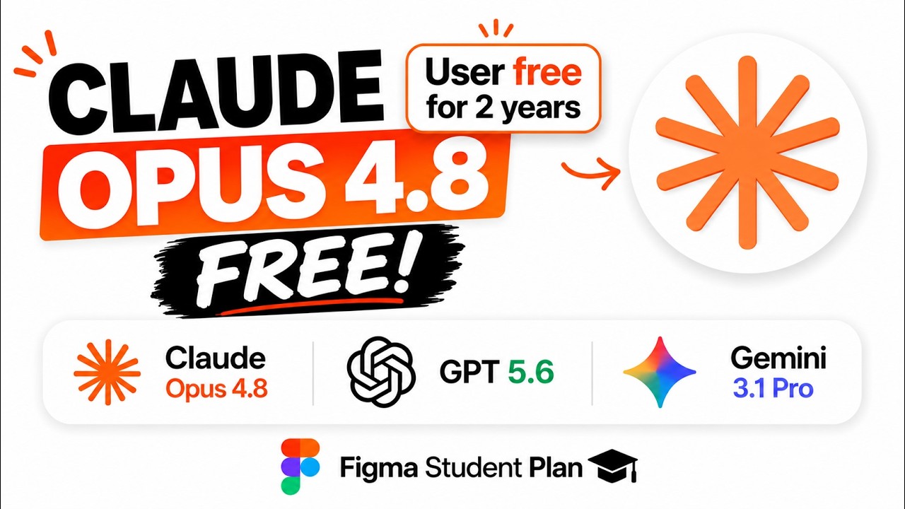 Claude Opus 4.8 БЕСПЛАТНО! + GPT 5.6 и Gemini 3.1 Pro (студенческий план Figma)