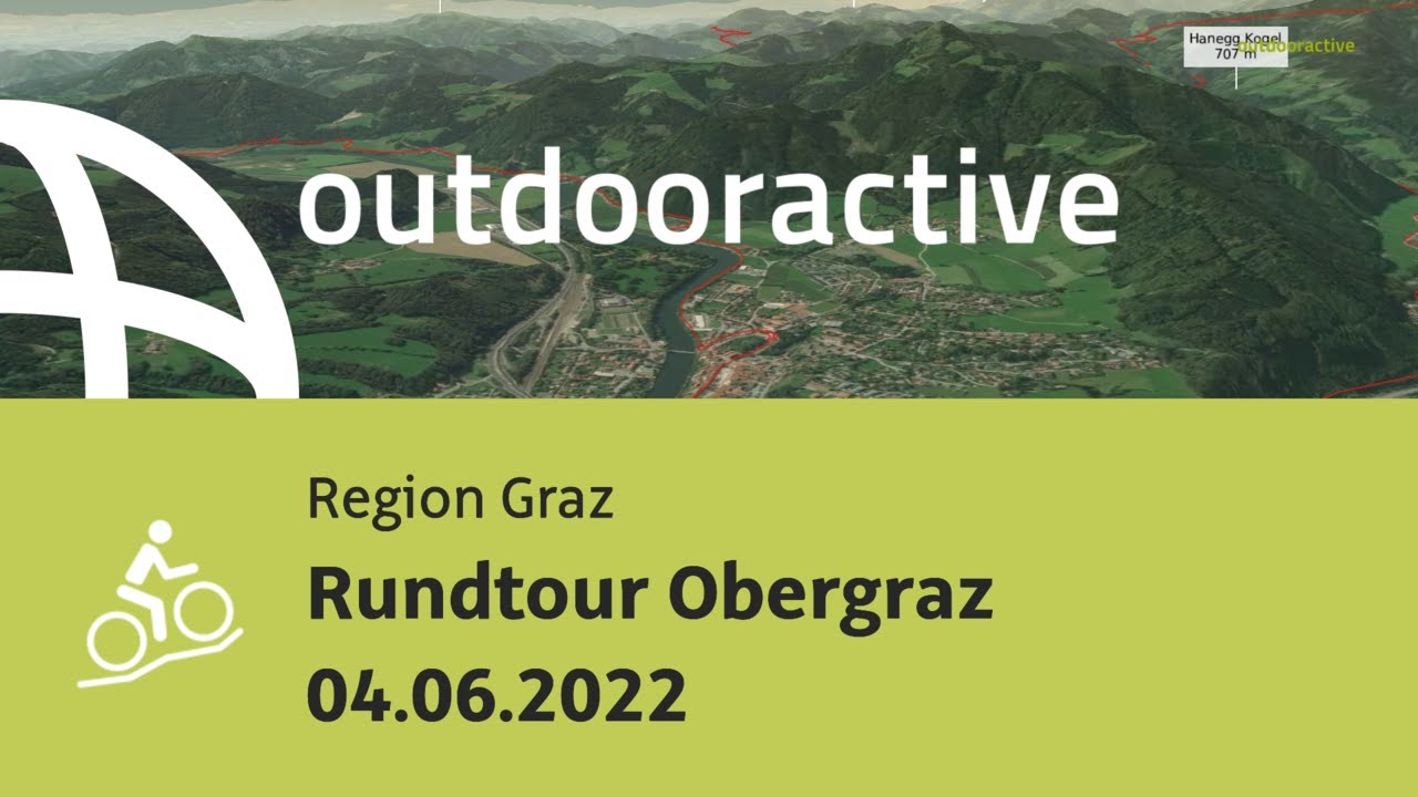 Rundtour Obergraz 04.06.2022