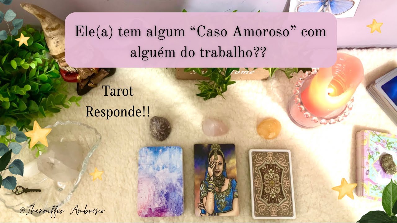 🔮Ele(a) tem algum caso amoroso com alguém do trabalho? Tarot revela todos os segredos dessa pessoa!