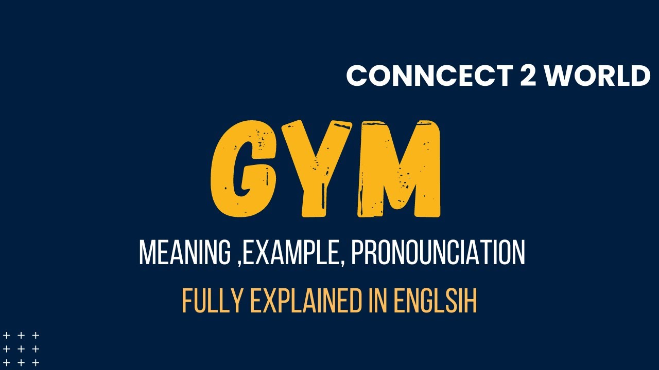 What Does  gym  Means || Meanings And Definitions With  gym   in ENGLISH