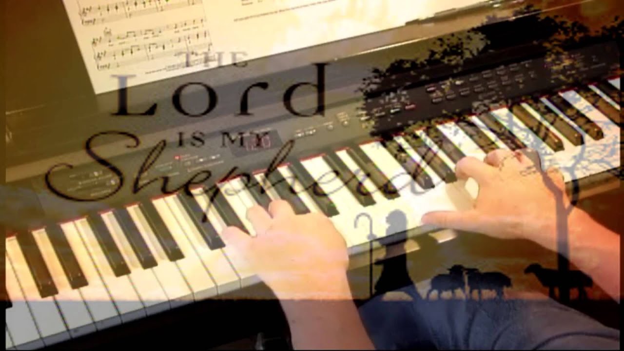 The Lord Is My Shepherd -- Crimond -- Piano
