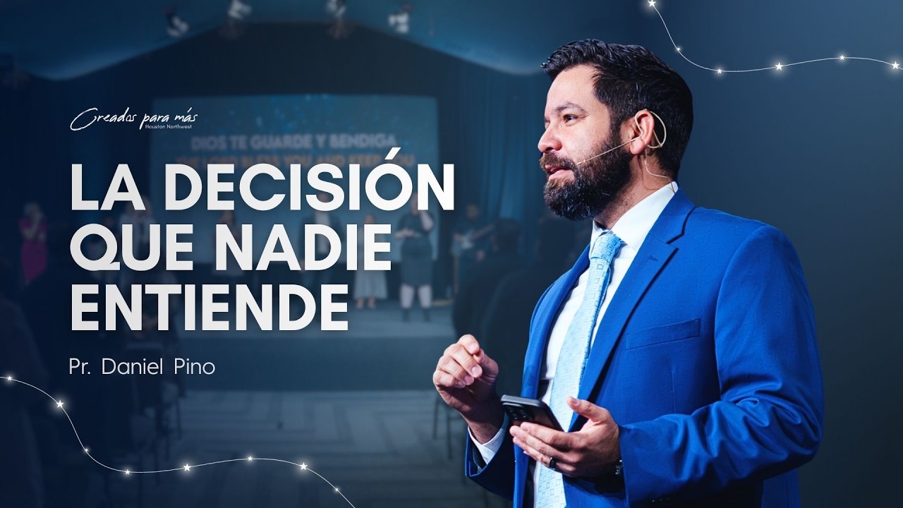 Pastor Daniel Pino | La decisión que nadie entiende