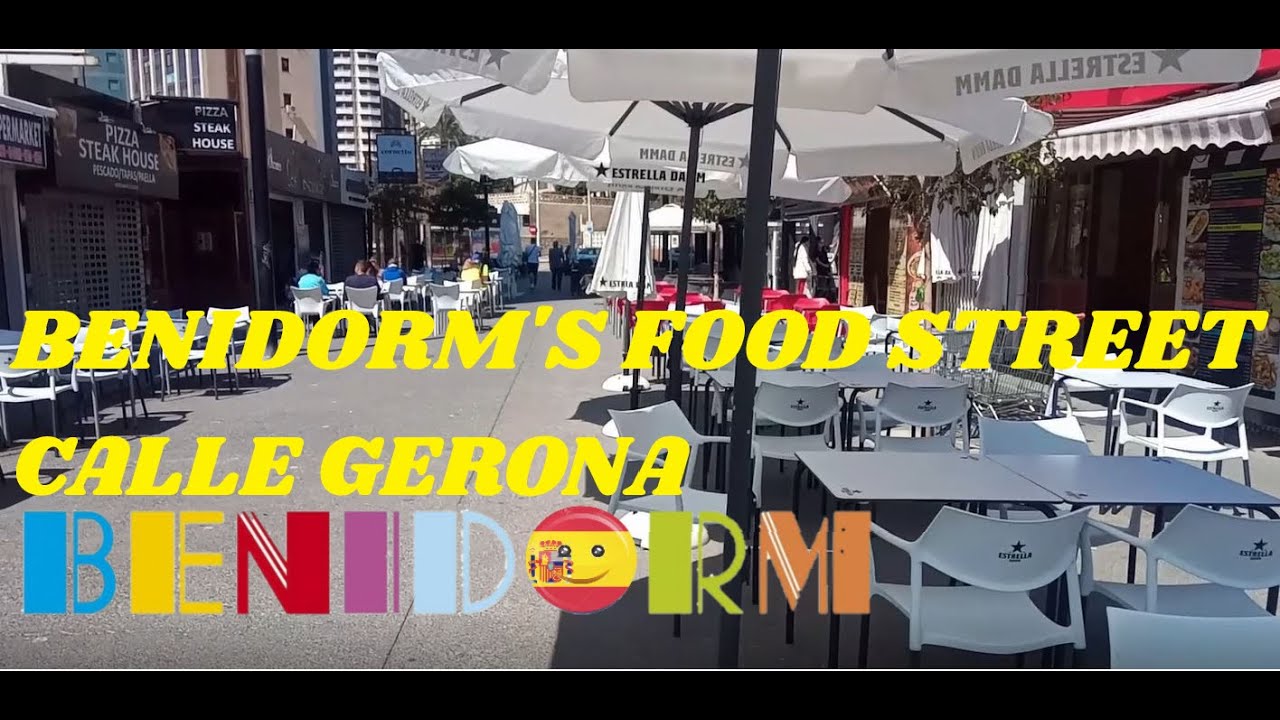 Benidorm's Food Street - Calle Gerona