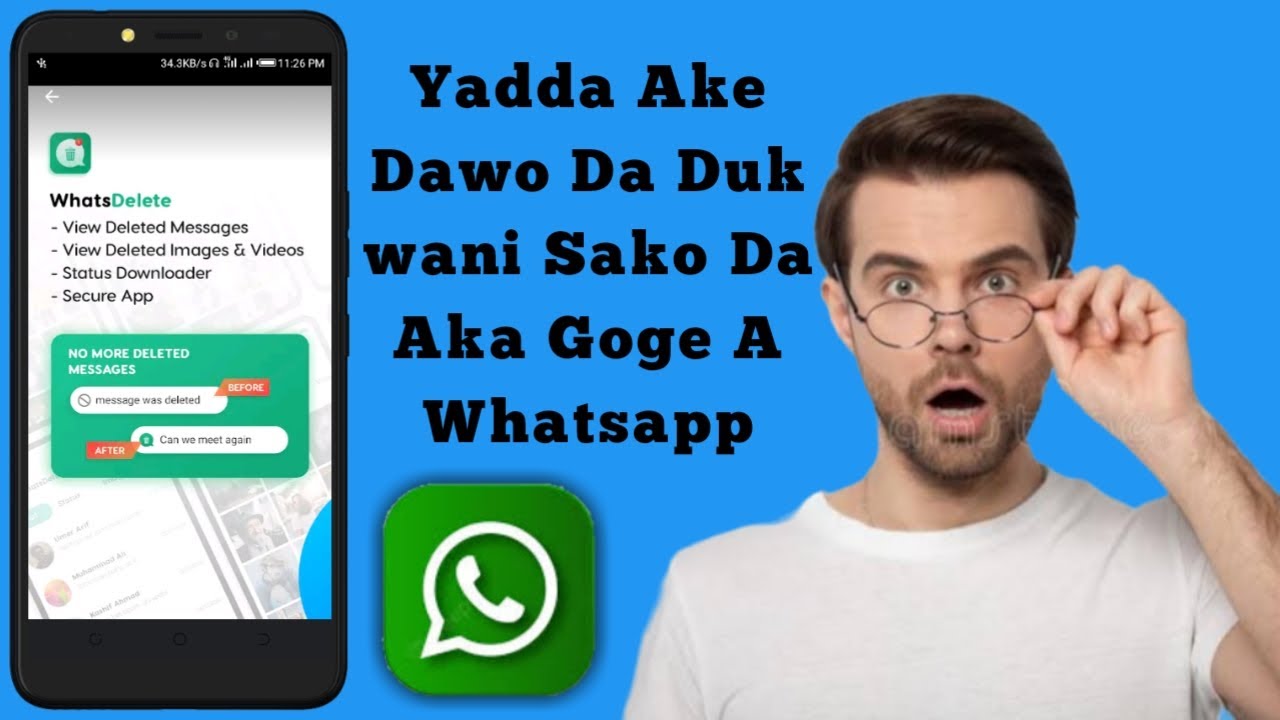 Yadda Ake Dawo Da Duk Wani Sako Da Aka Goge A Whatsapp