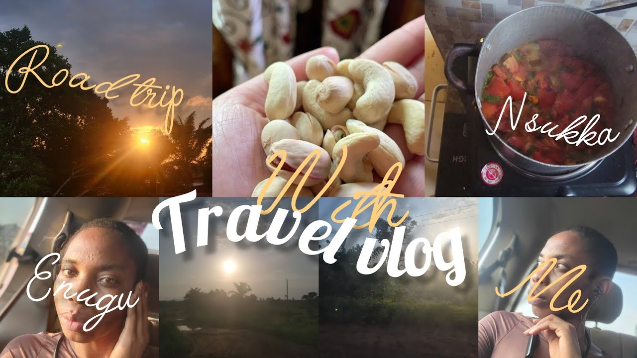 Travel with me on a road trip to UNN, Nsukka