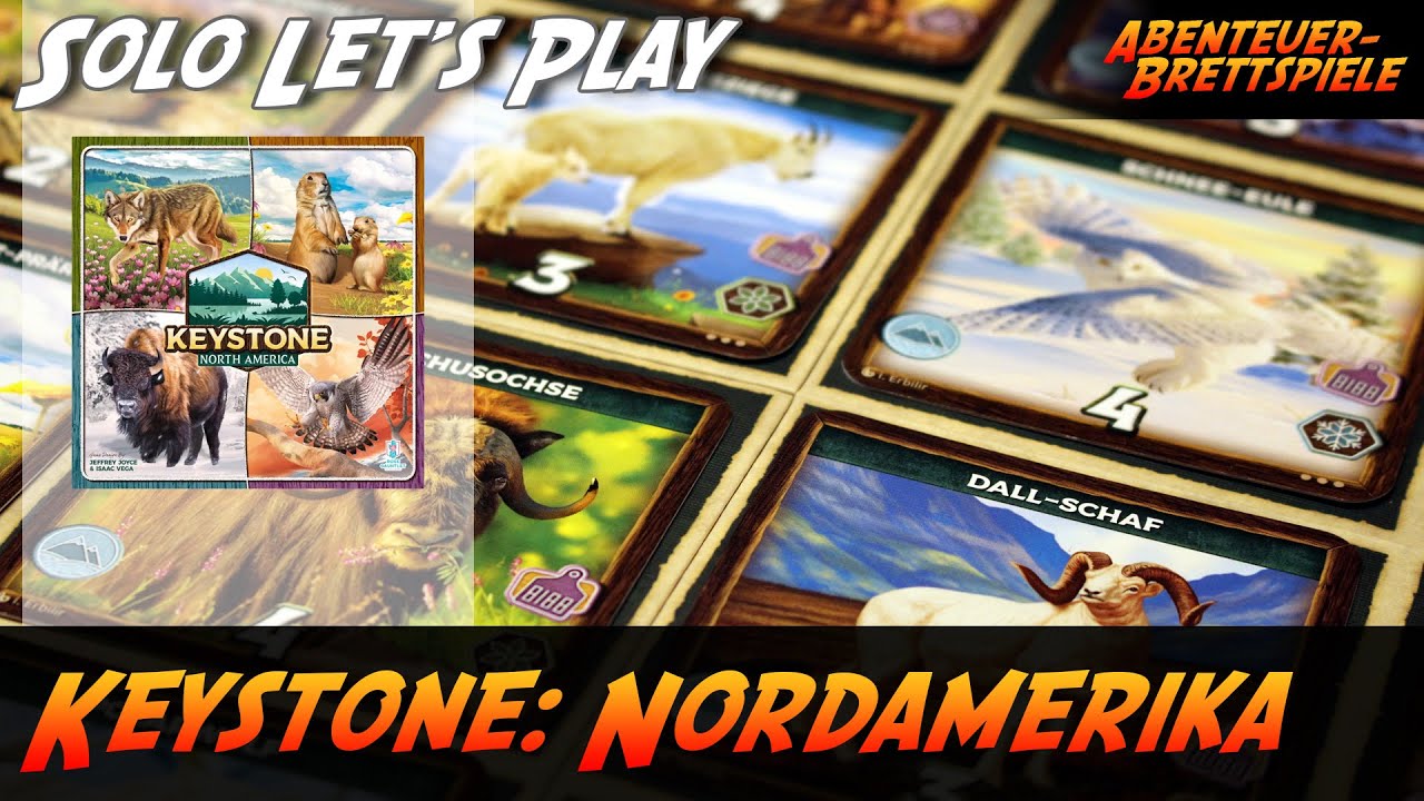 Keystone: Nordamerika - Solo Let's Play