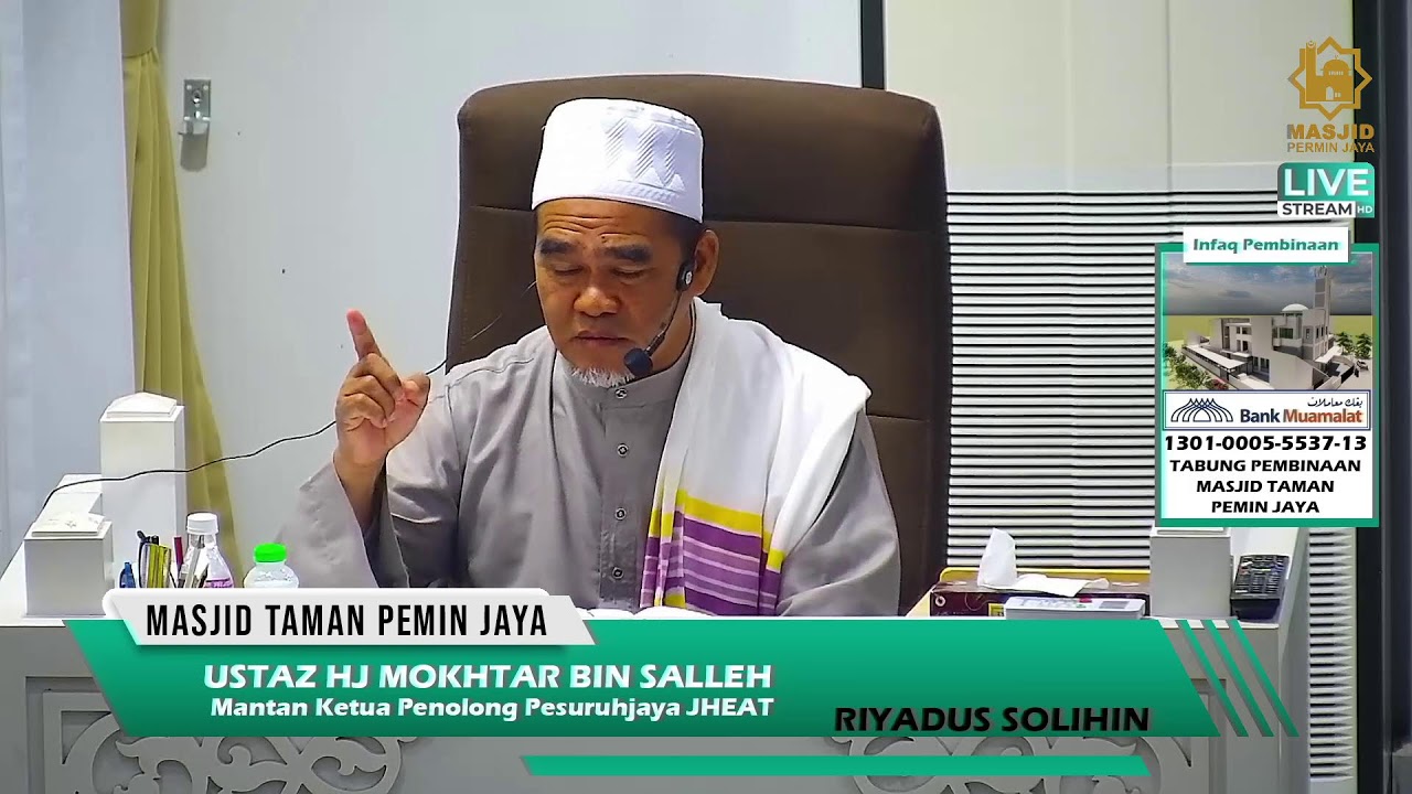 Ustaz Hj Mokhtar bin Salleh | Kitab RIYADUS SOLIHIN