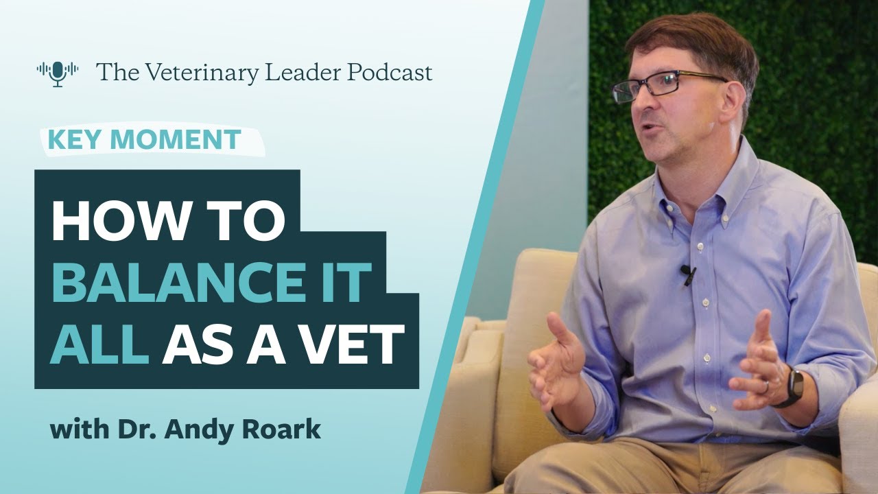 Mastering Time Management & Delegation in Veterinary Leadership in 2026 with Dr. Andy Roark