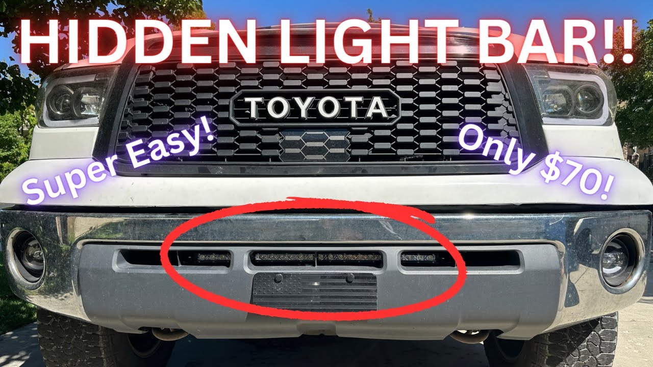 Installing A Hidden Light Bar on a Toyota Tundra!! (2007-2013)