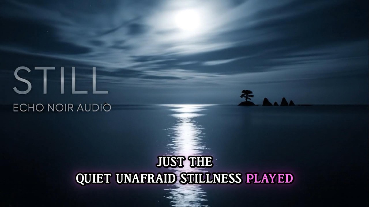 still - Emotional Alternative R&B | Soulful, Minimal, Late Night Vibes