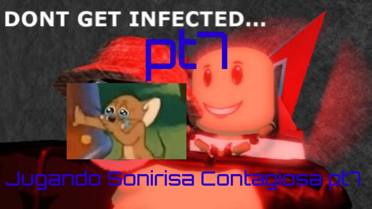 Jugando Sonirisa Contagiosa pt7 