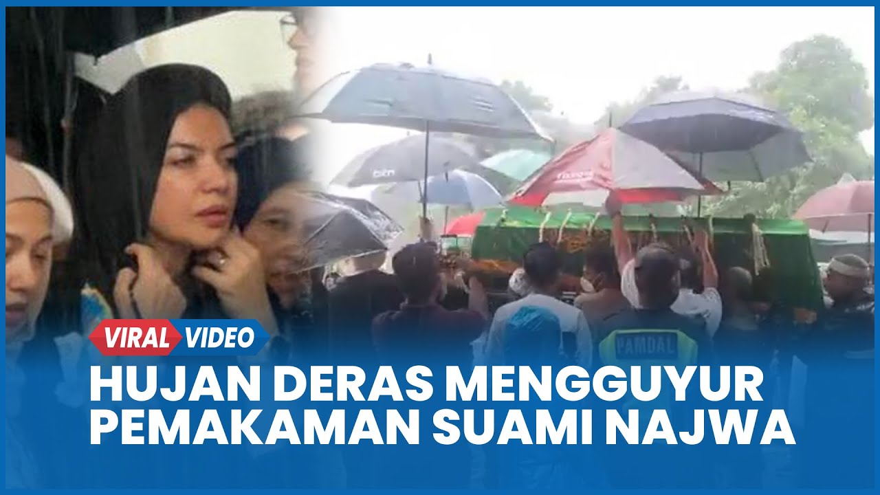 Hujan Deras Pelayat Ikut Menandu Keranda Jenazah Suami Najwa Shihab Ibrahim Sjarief