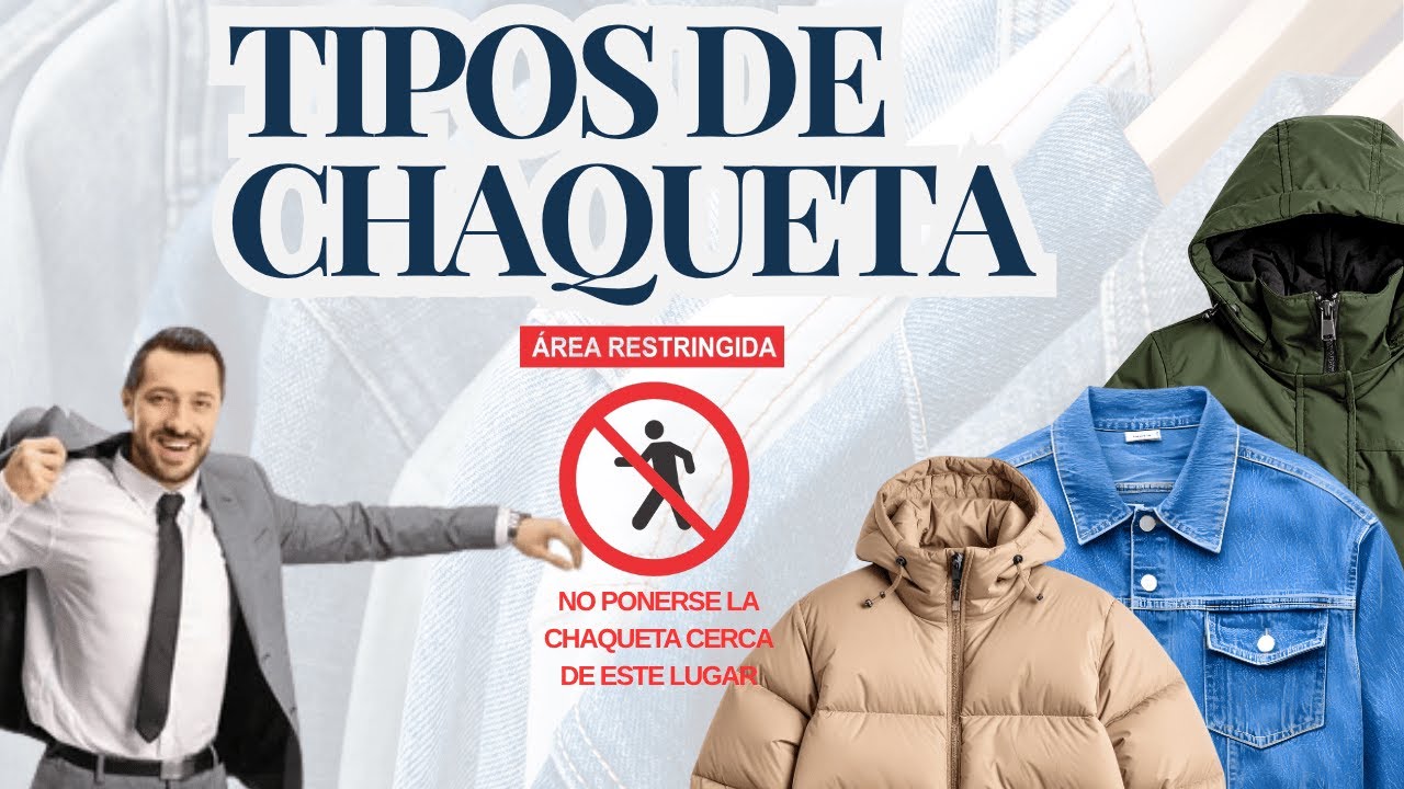 TIPOS DE CHAQUETAS