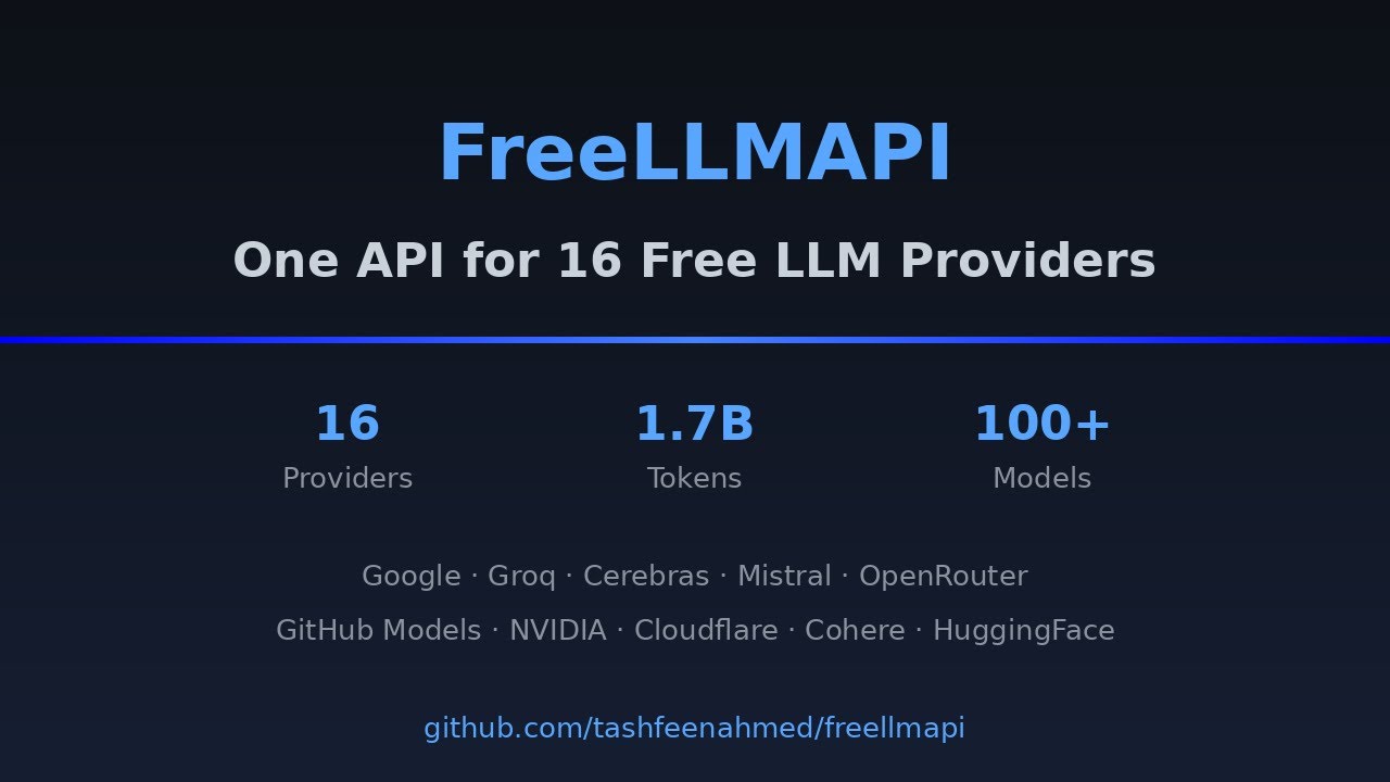 FreeLLMAPI - One API Endpoint for 16 Free LLM Providers (Open Source)