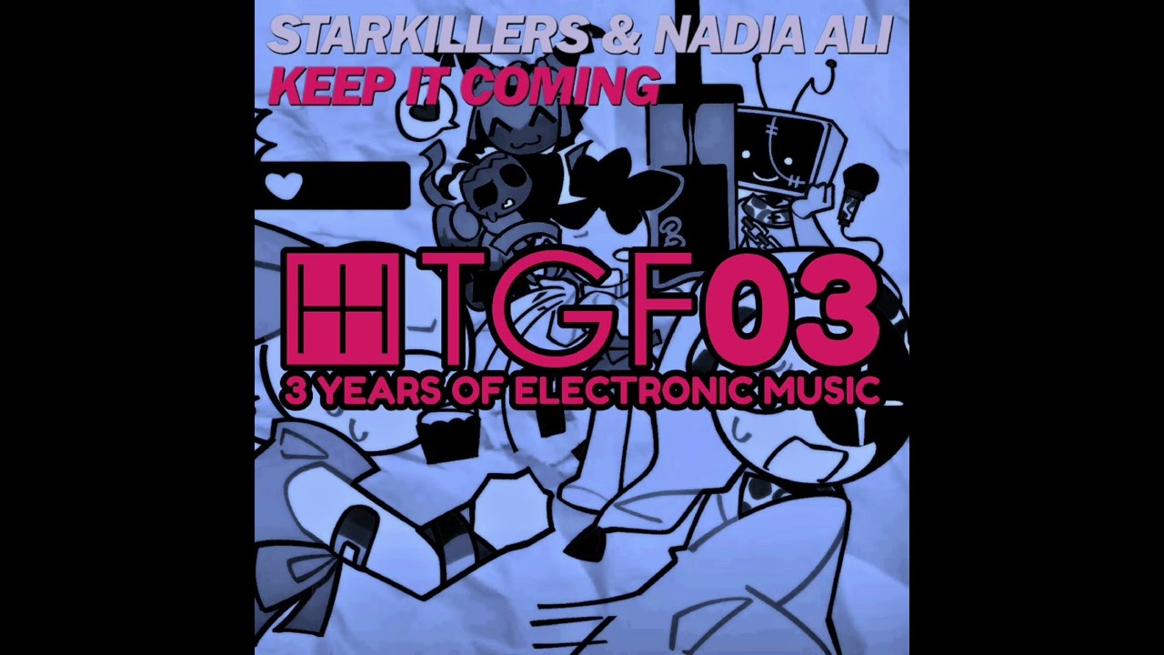 Starkillers & Nadia Ali: Keep It Coming (Original Mix Edit) (High Tone) (2011)