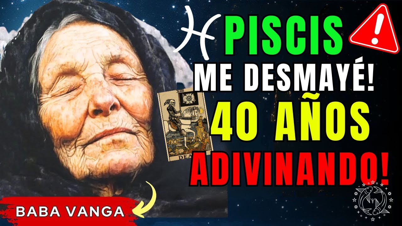 PISCIS ‼️¡DIOS SANTO! 😱 ¡Me desmayé al ver tu futuro! San Miguel Arcángel gritó 😭 ¡Jamás en 40 años!