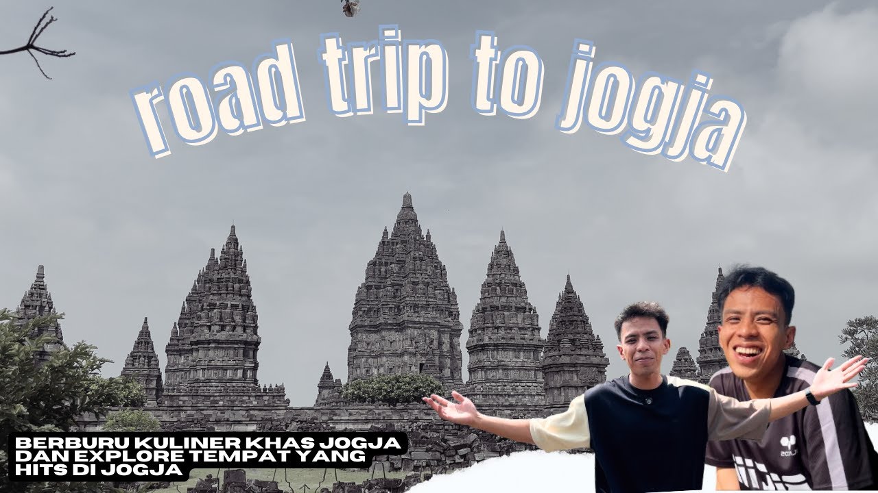 MAIN KE YOGYAKARTA BERSAMA ORANG