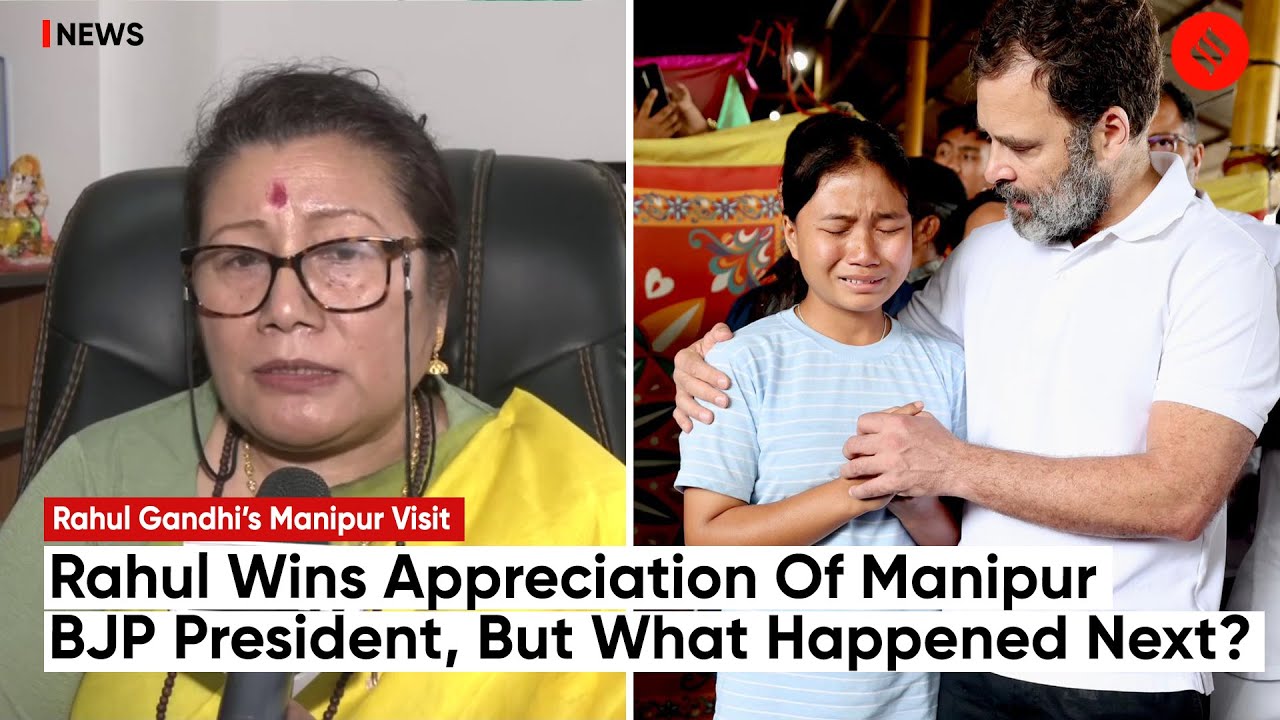 Manipur BJP President Appreciates Rahul Gandhi’s Visit, But Asks Congress Not To Politicise Issue