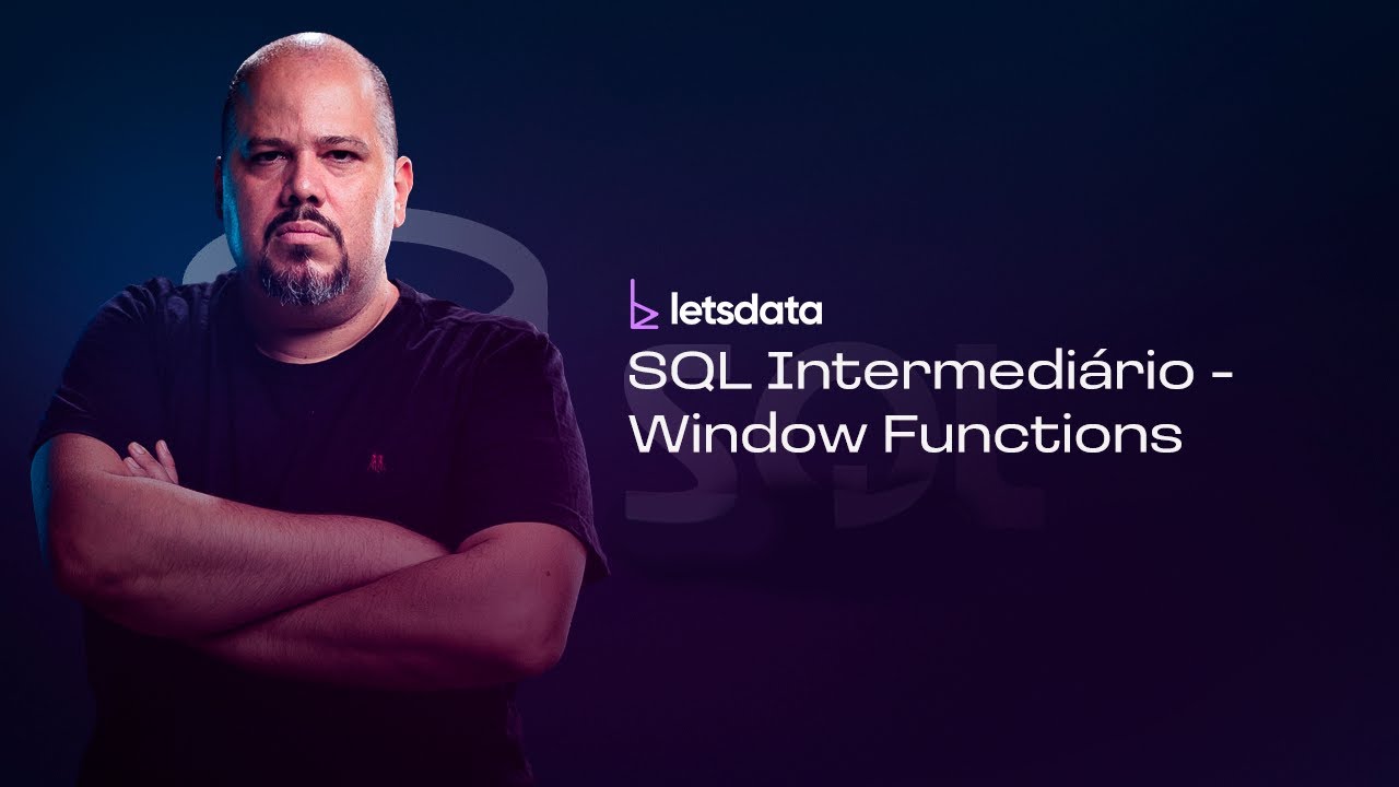 SQL Intermediário - Window Functions