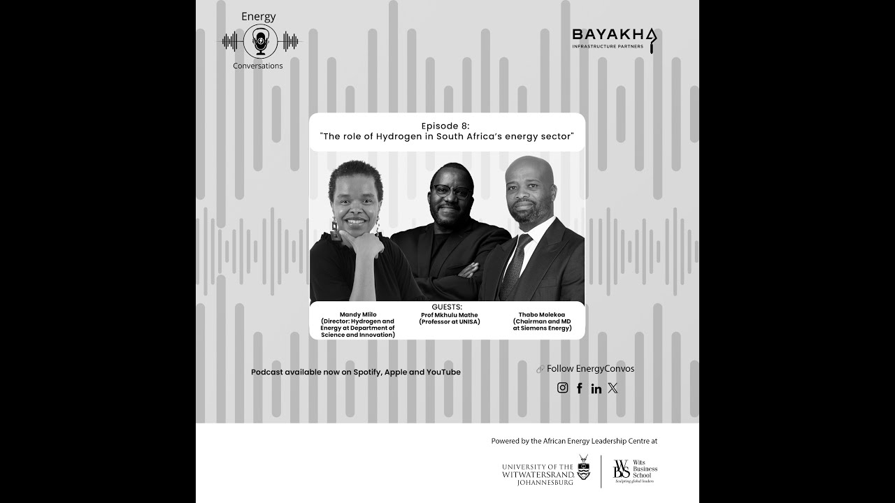 Episode 8: The Role of Hydrogen in the South African Energy Sector
