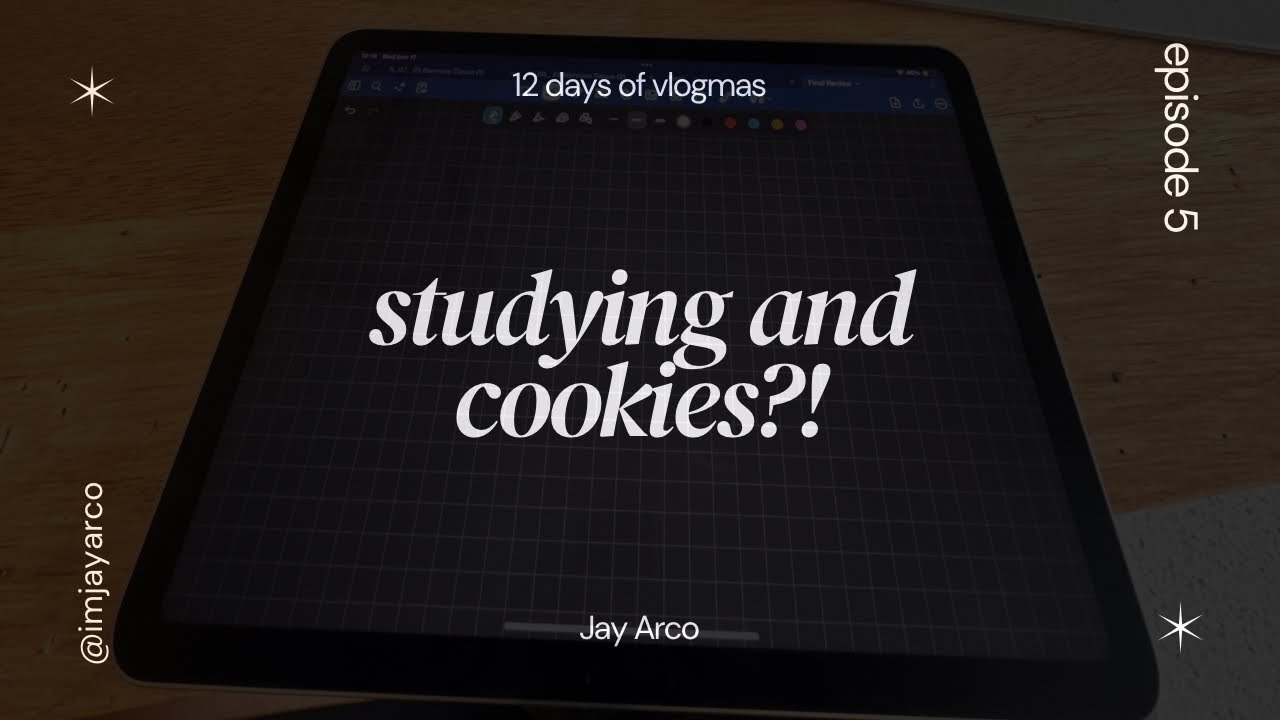 🍪☕️ studying and cookies - 12 days of vlogmas: episode 5 | Jay Arco