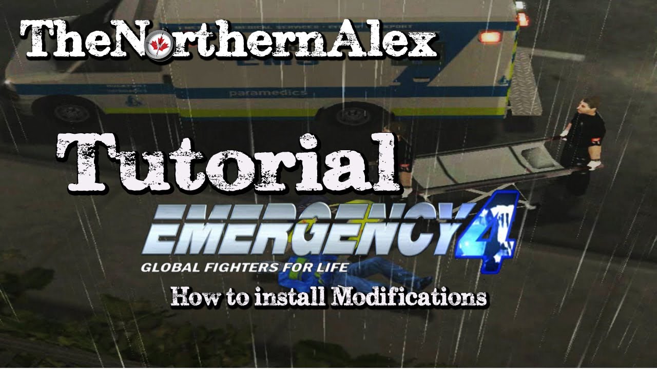 Emergency 4| Tutorial| How to Install mods