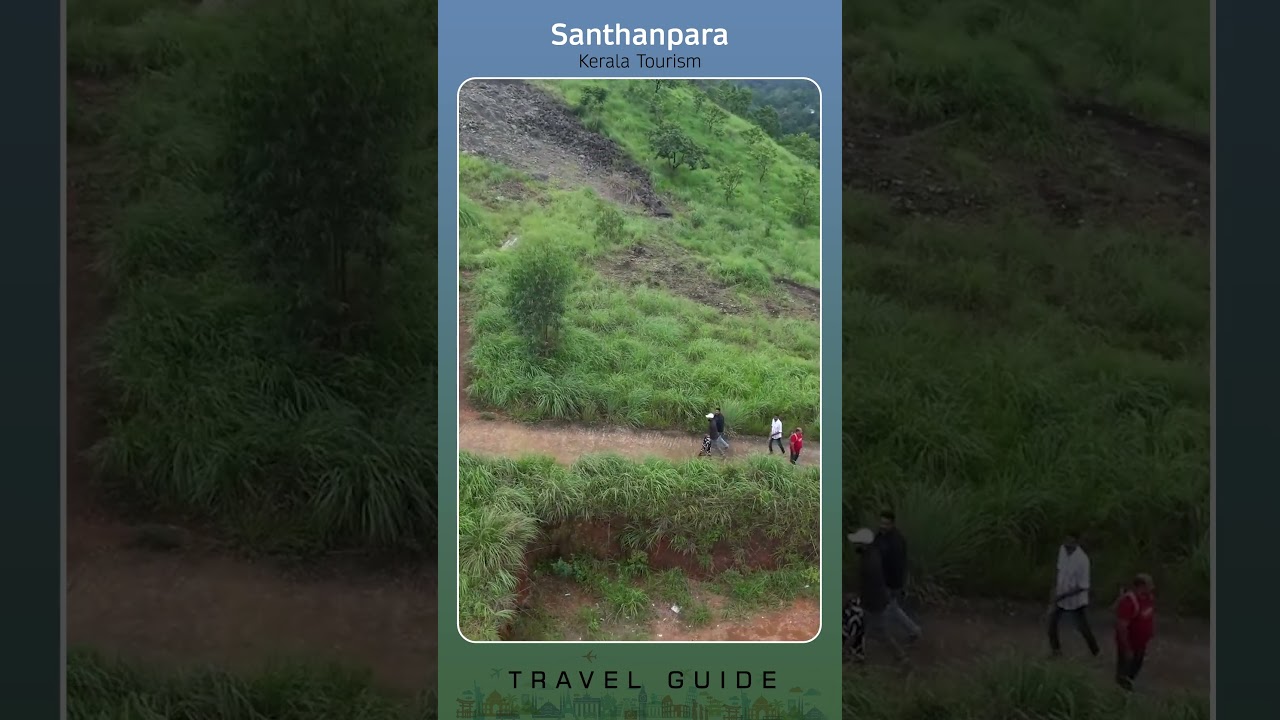 Santhanpara | English Travel Videos | Travel | Tourist Places | Travelogue #Santhanpara
