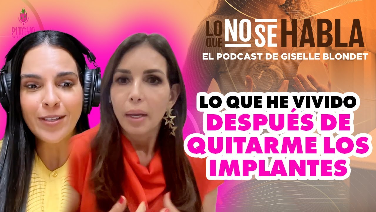Lo que no se habla: lo que he vivido después de quitarme los implantes