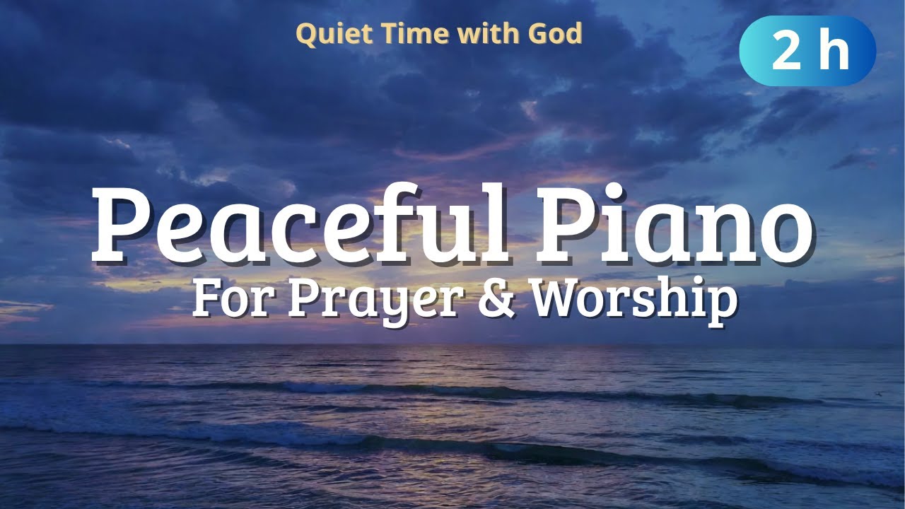 Before the Most High ✝️ 2 Hours Quiet Time with God - Peaceful Piano Worship (No Lyrics)