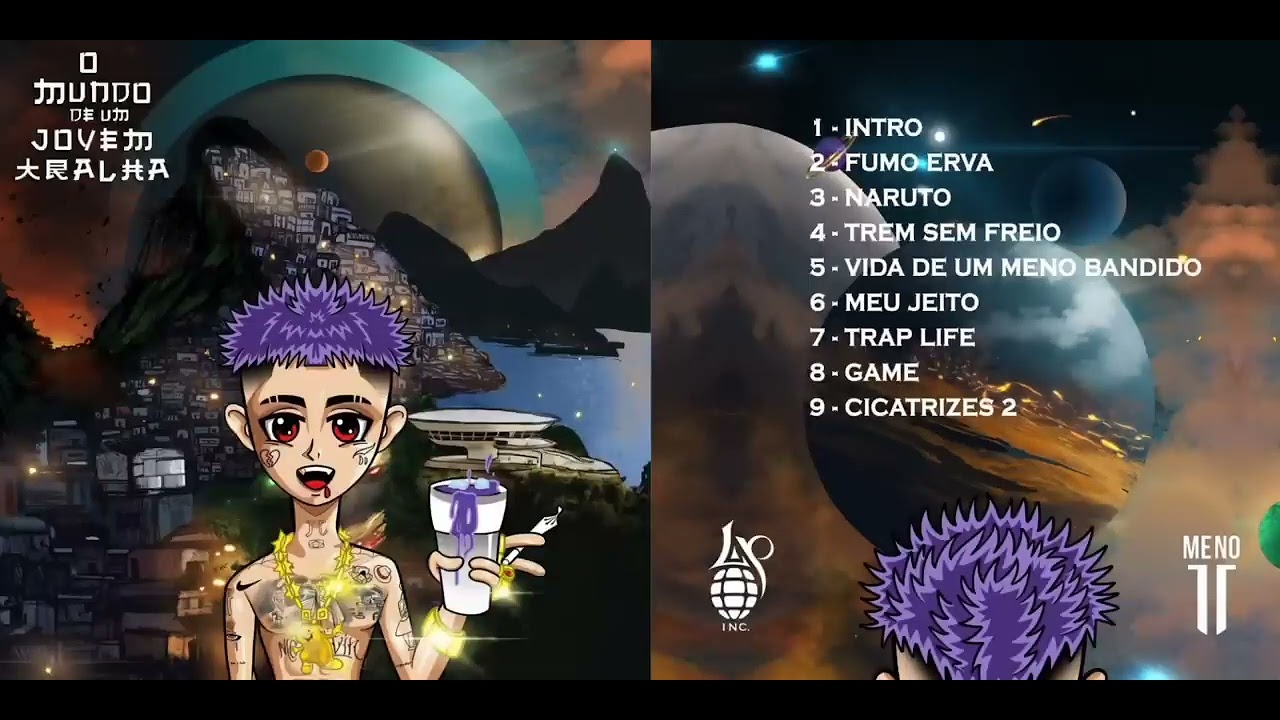 Meno Tody - O Mundo de um jovem tralha 🌍🏔 [&Aacute;lbum Completo]