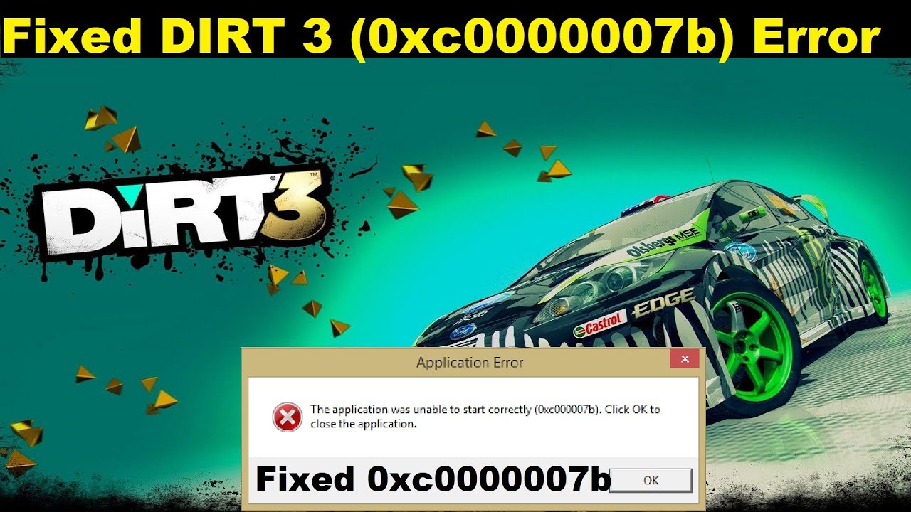 How To Fix DIRT 3 (0xc000007b) Error | Fixed DIRT 3 0xc000007b Error in Windows 10