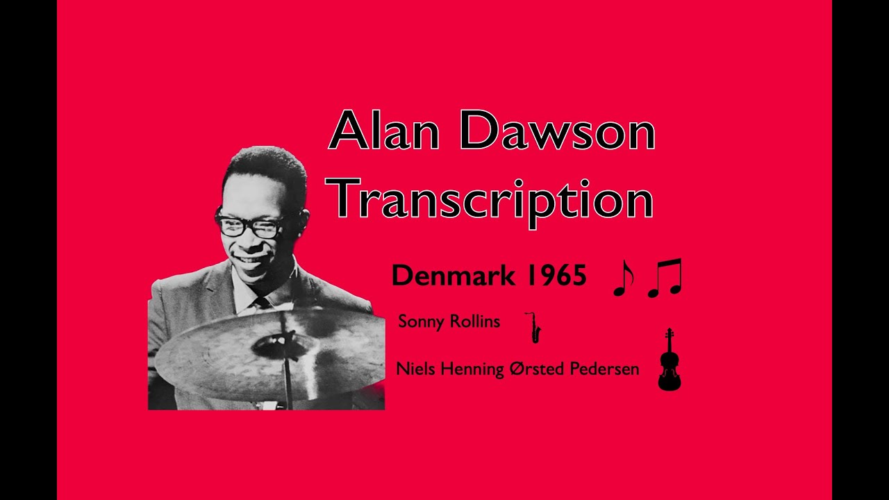 Alan Dawson Transcription - Denmark 1965