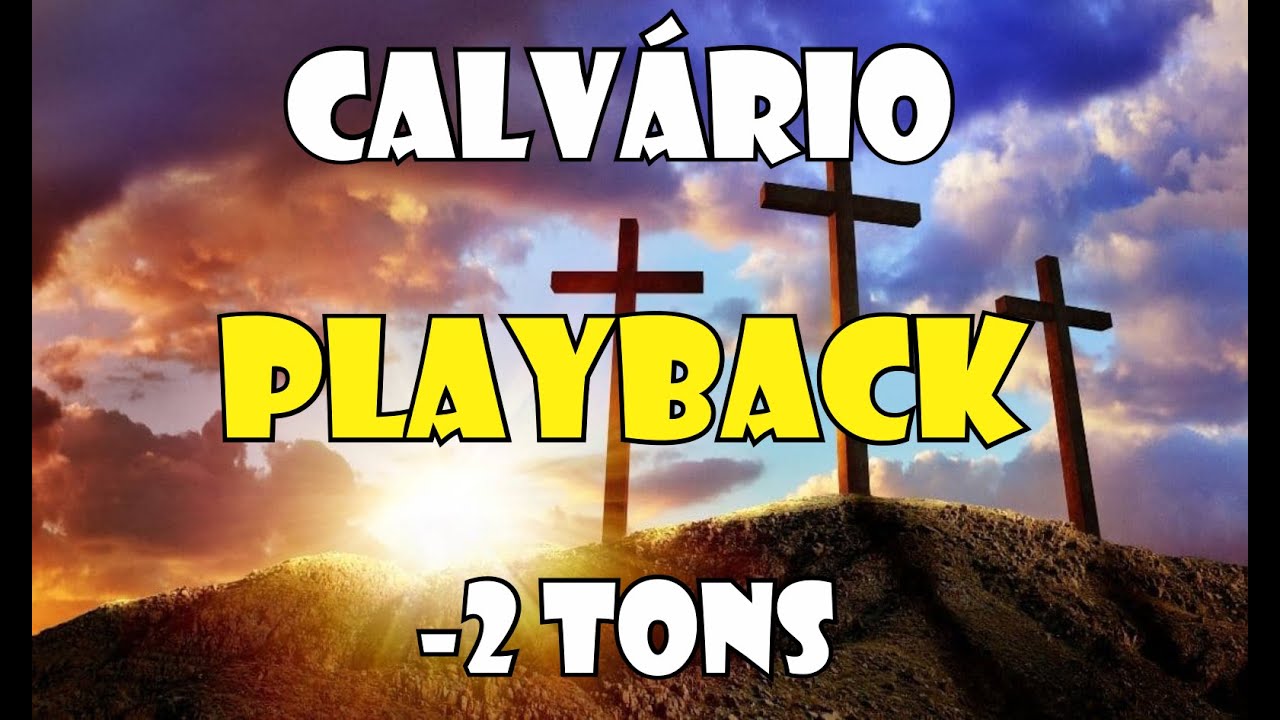 CALVÁRIO DANIEL GONSALVES ( VERSÃO ORQUESTRADA COM SAMPLES ) PLAYBACK / KARAOKÊ -2 TONS