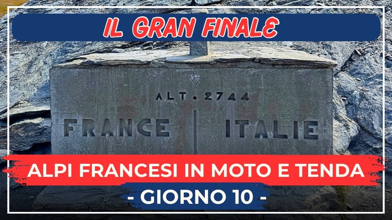 L’ULTIMO colle: Il COLLE dell’AGNELLO - 🇫🇷 Alpi Francesi in moto e 🏕️ - EP. 10