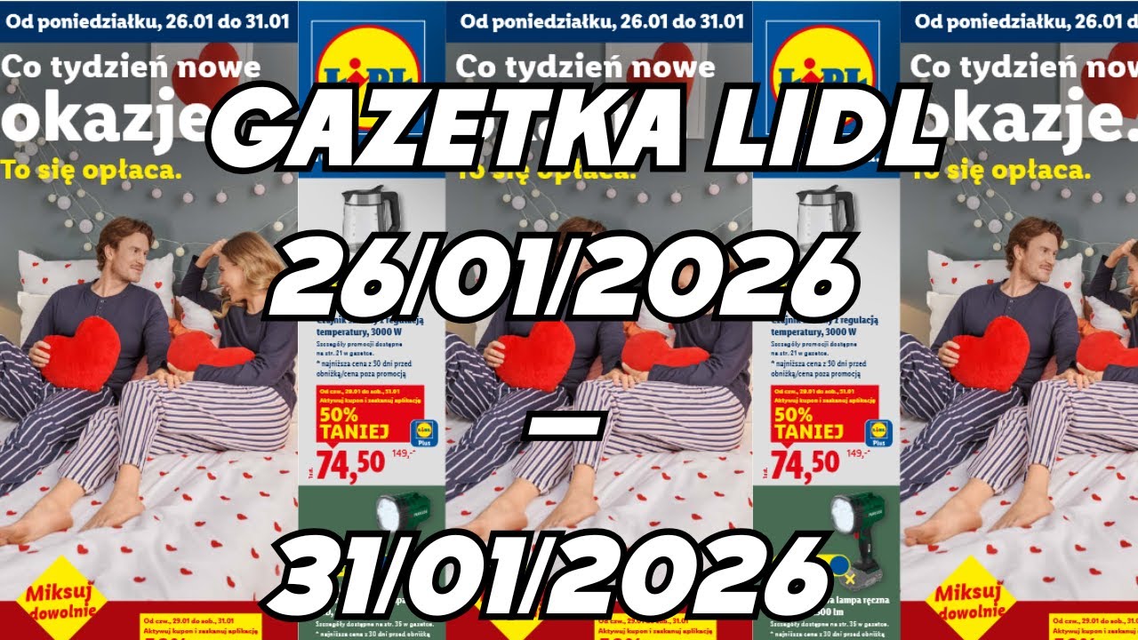 GAZETKA  LIDL  26/01/2026 – 31/01/2026 ❗ Aktualna Gazetka Lidl ❗ TANIE ZAKUPY LIDL ❗ PRZEGLĄD LIDL ❗
