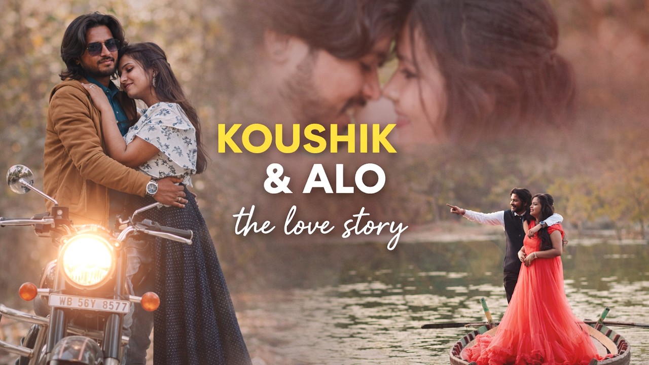 Koushik & Alo pre-wedding story II  Mahi_rhu  || Love birds IISuvra studio
