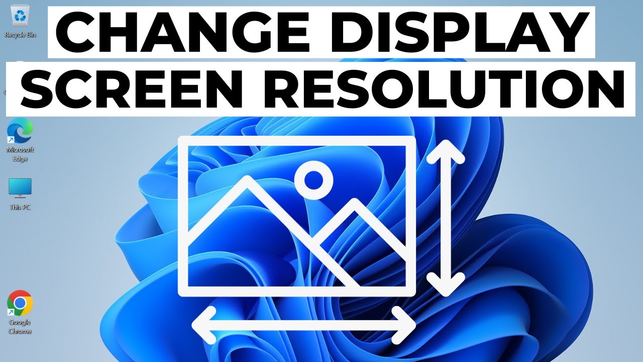 How to Change Display Resolution on Windows 11