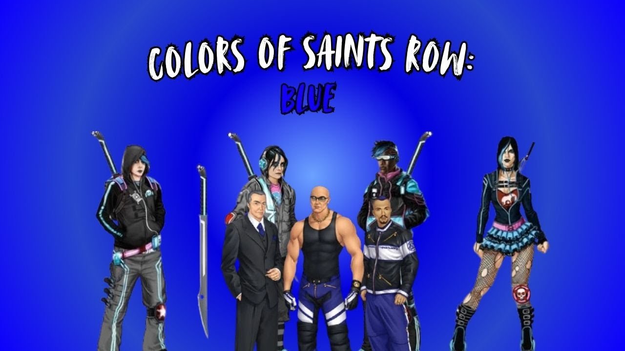 Colors of Saints Row: Blue