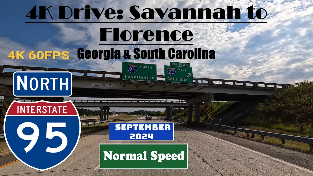 4K Drive: Savannah to Florence. I 95 North. Interstate 95 North. Georgia & South Carolina
