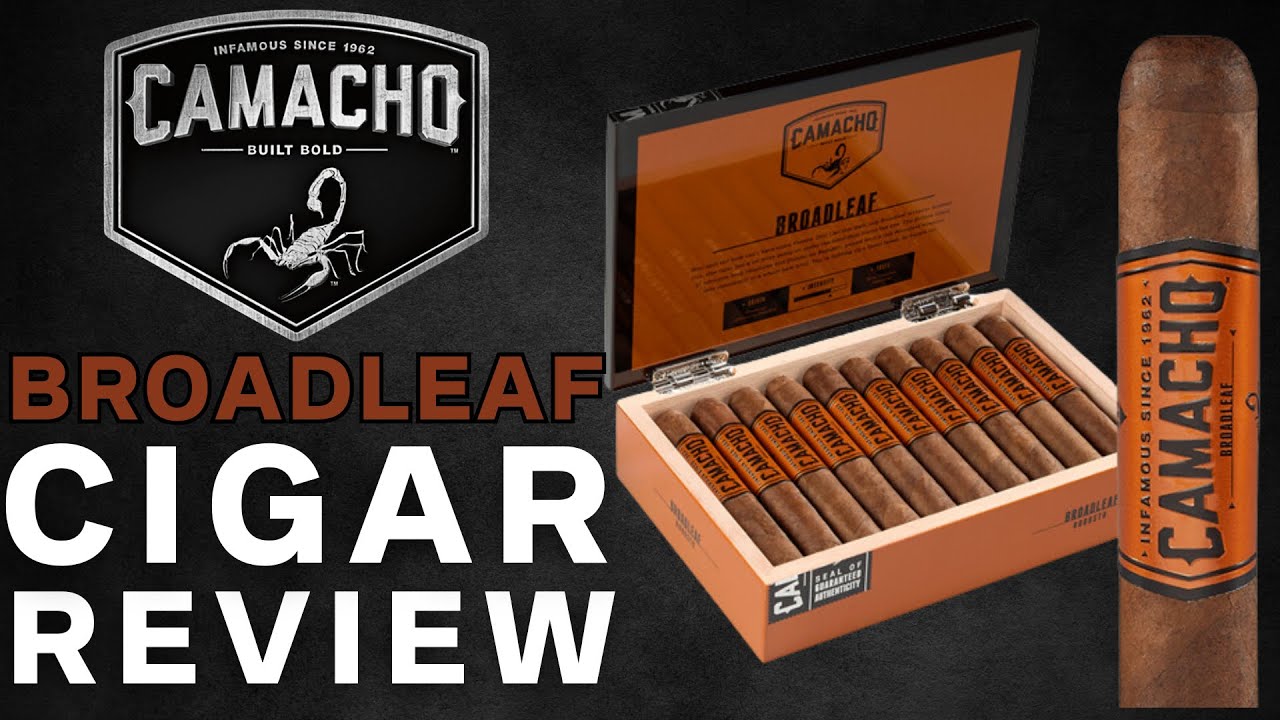Camacho Broadleaf Cigar Review
