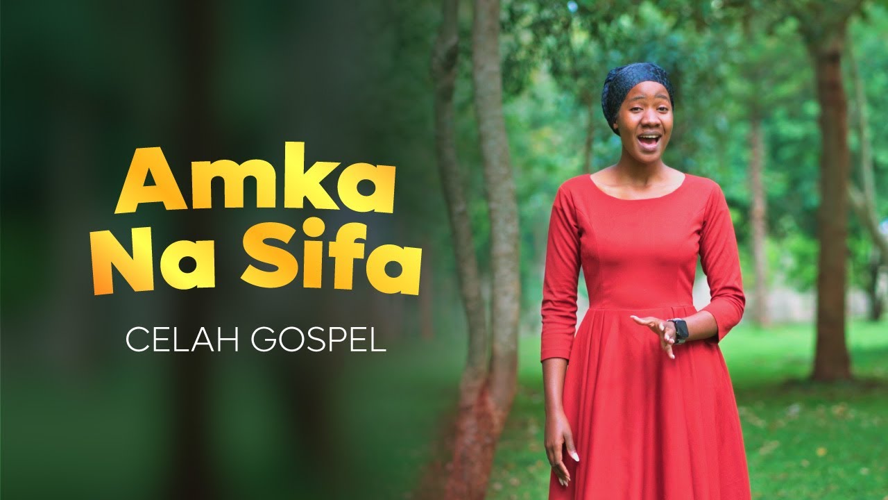 Amka na Sifa Official Video | Celah Gospel | All Rights Reserved