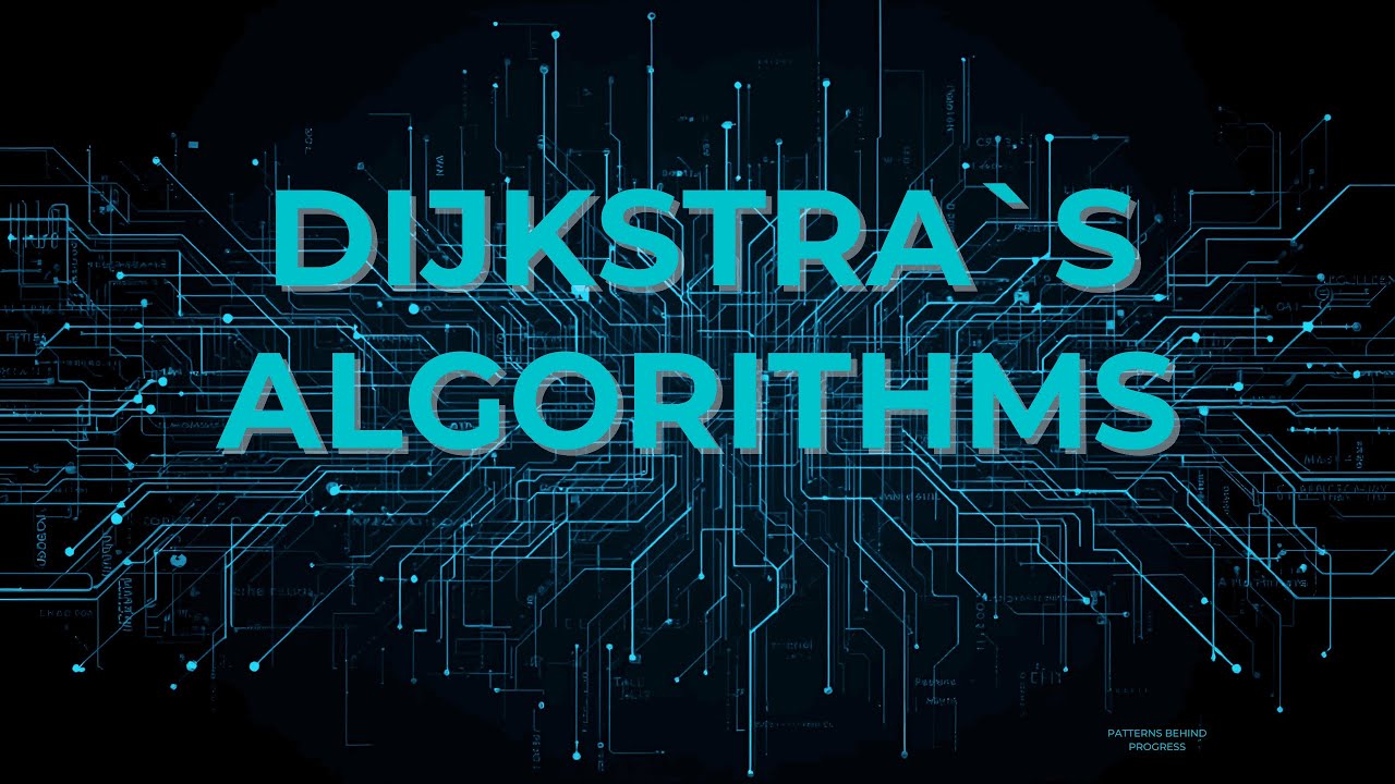 Dijkstra’s Algorithm: Finding the Shortest Path