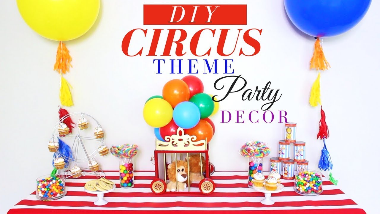 DIY Circus Party Decorations | Circus Birthday Party Ideas | DIY Kids Party Ideas