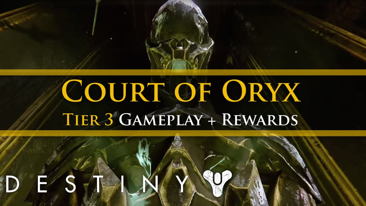 Destiny -  Court of Oryx tier 3 Boss + rewards