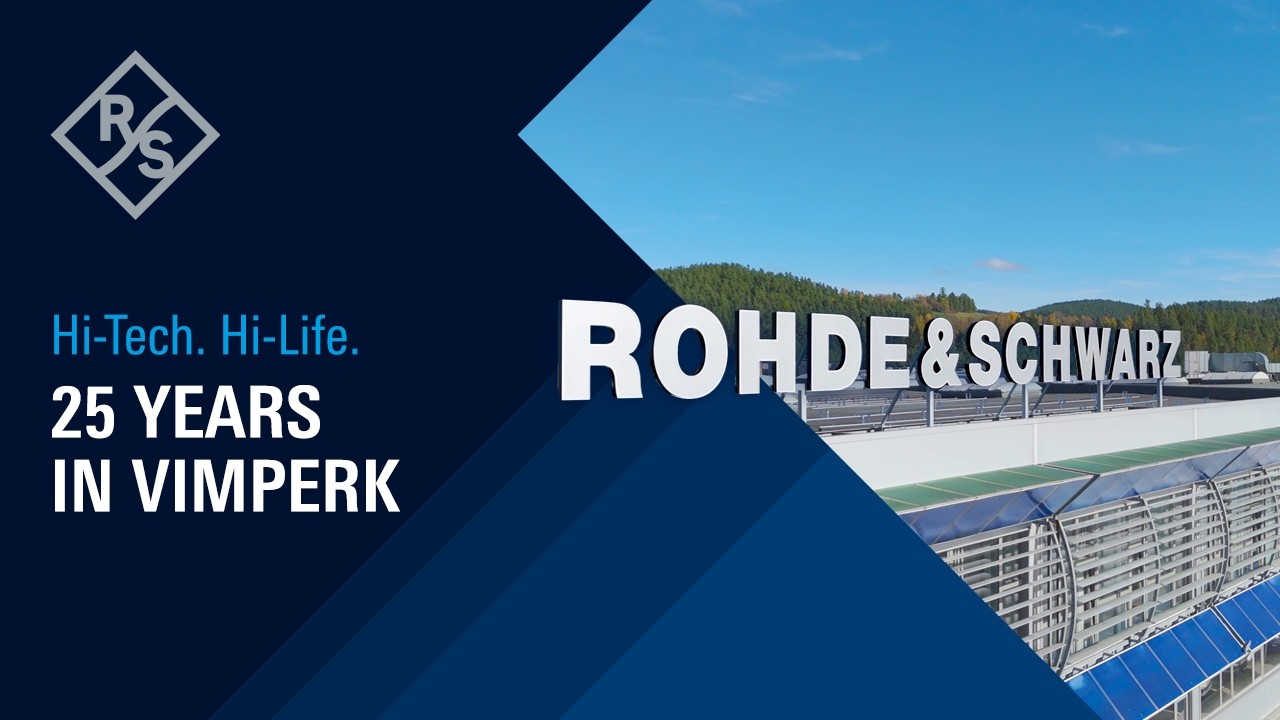 25 Years of Rohde & Schwarz in Vimperk