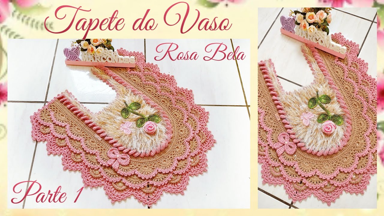 🌷 Tapete Vaso Rosa Bela 1/2 ( NOVA VERSÃO) Por Vanessa Marcondes