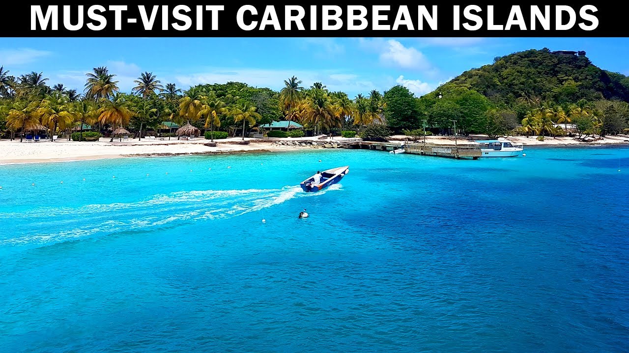 Top 16 Most Beautiful Islands In The Caribbean