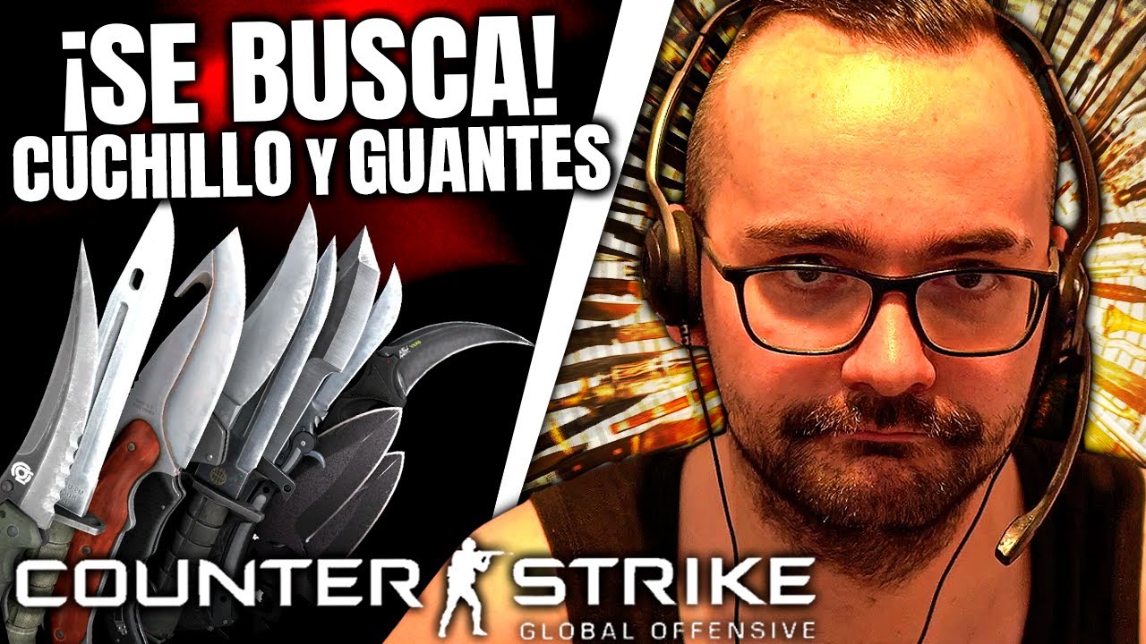 🔴 BUSCO: CUCHILLO y GUANTES en COUNTER STRIKE 🔪 ¡0€ A VALVE!